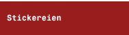 Stickereien